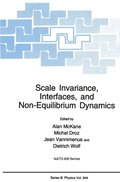 Scale Invariance, Interfaces, and Non-Equilibrium Dynamics
