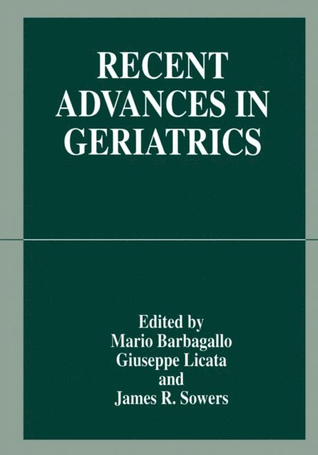 James R. Sowers, Giuseppe Licata, Mario Barbagallo - Recent Advances in Geriatrics, E-bok. Tillgänglighet: Lägg i varukorg