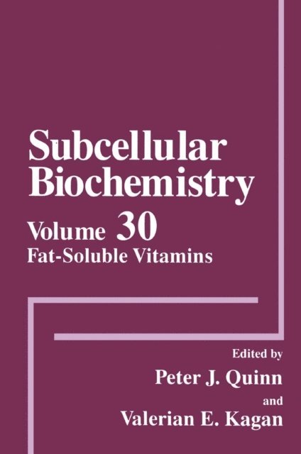 Valerian E. Kagan, Peter J. Quinn - Fat-Soluble Vitamins, E-bok