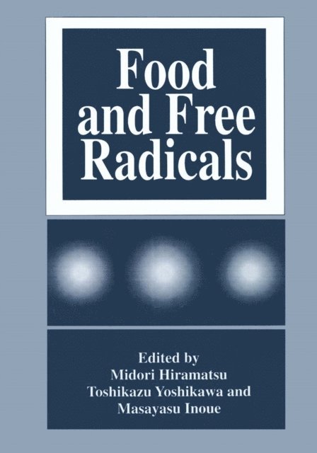 Midori Hiramatsu - Food and Free Radicals, E-bok