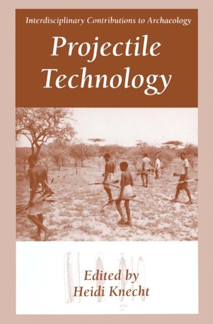 Heidi Knecht - Projectile Technology, E-bok