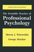 Scientific Practice of Professional Psychology