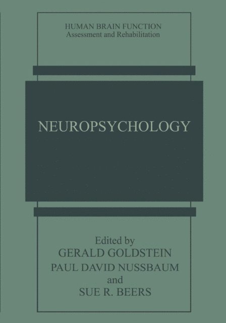 Sue R. Beers, Paul David Nussbaum, Gerald Goldstein - Neuropsychology, E-bok
