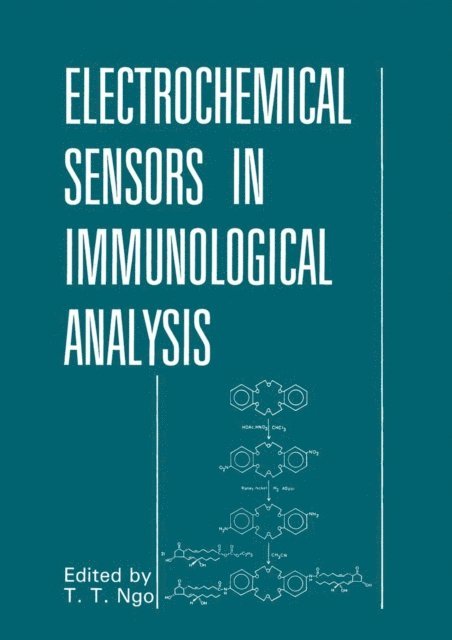That T. Ngo - Electrochemical Sensors in Immunological Analysis, E-bok