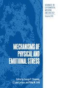 Mechanisms of Physical and Emotional Stress