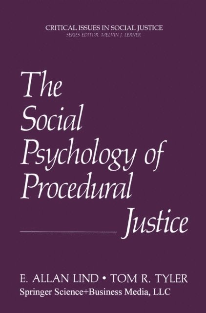 Tom R. Tyler, E.Allan Lind - Social Psychology of Procedural Justice, E-bok