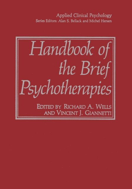 Vincent J. Giannetti, Richard A. Wells - Handbook of the Brief Psychotherapies, E-bok