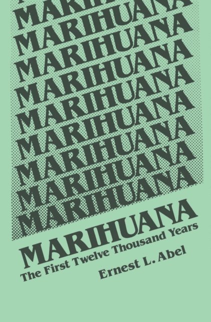 E.L. Abel - Marihuana, E-bok