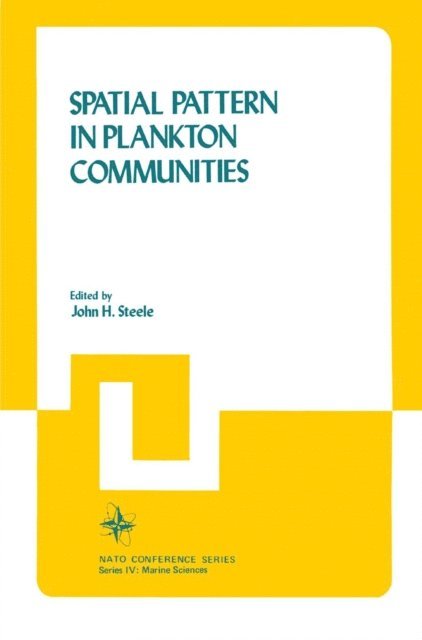 John H. Steele - Spatial Pattern in Plankton Communities, E-bok