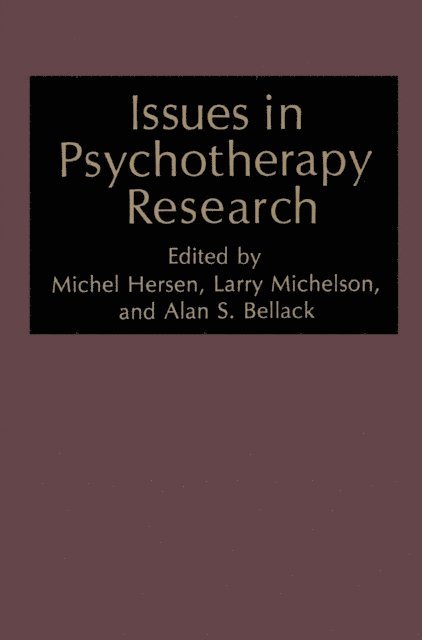 Alan S. Bellack, Michel Hersen - Issues in Psychotherapy Research, E-bok