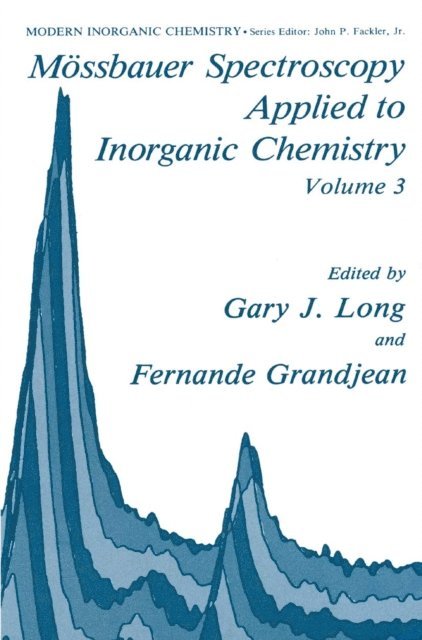 F. Grandjean, G.J Long - Mossbauer Spectroscopy Applied to Inorganic Chemistry, E-bok