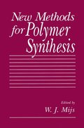 New Methods for Polymer Synthesis