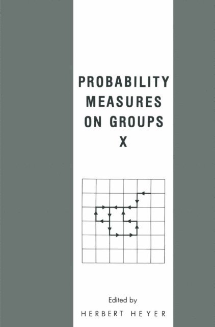 H. Heyer - Probability Measures on Groups X, E-bok