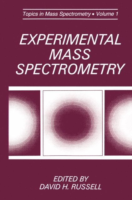 David H. Russell - Experimental Mass Spectrometry, E-bok