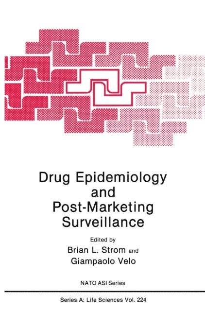G.P Velo, Brian L. Strom - Drug Epidemiology and Post-Marketing Surveillance, E-bok