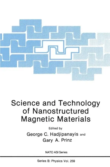 Gary A. Prinz, G.C. Hadjipanayis - Science and Technology of Nanostructured Magnetic Materials, E-bok. Tillgänglighet: Lägg i varukorg