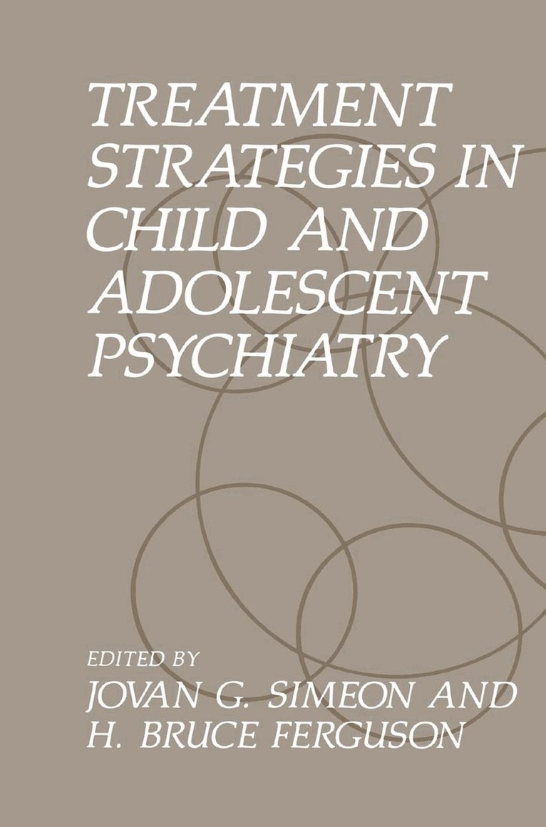 H.B. Ferguson, J.G. Simeon - Treatment Strategies in Child and Adolescent Psychiatry, Häftad