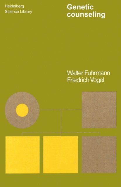 Friedrich Vogel, Walter Fuhrmann - Genetic Counseling, E-bok