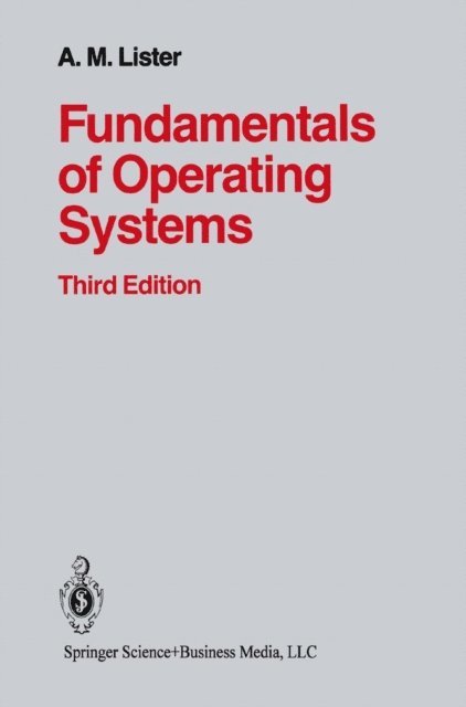 LISTER - Fundamentals of Operating Systems, E-bok