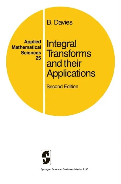 B. Davies - Integral Transforms and their Applications, E-bok. Tillgänglighet: Lägg i varukorg
