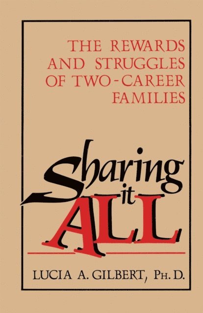 Lucia Albino Gilbert - Sharing it all, E-bok