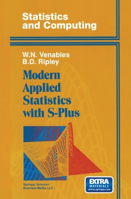 B.D. Ripley, W.N. Venables - Modern Applied Statistics with S-Plus, E-bok