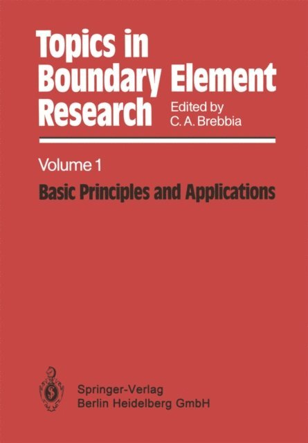C. A. Brebbia - Topics in Boundary Element Research, E-bok
