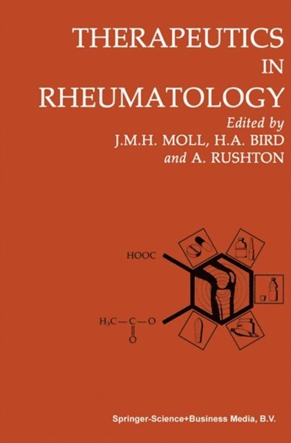A. Rushton, J. M. H. Moll, H. A. Bird - Therapeutics in Rheumatology, E-bok