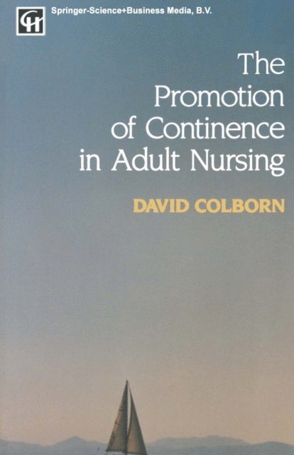 David Colborn - Promotion of Continence in Adult Nursing, E-bok