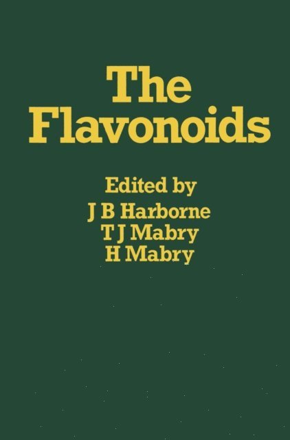 T. J. Marby, Helga Marby, Jeffrey B. Harborne - Flavonoids, E-bok