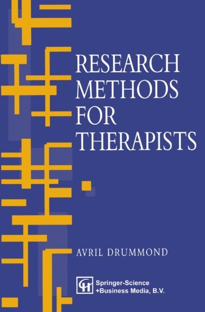 Jo Campling, Avril Drummond - Research Methods for Therapists, E-bok