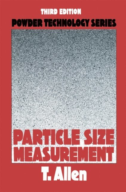 Terence Allen - Particle size measurement, E-bok