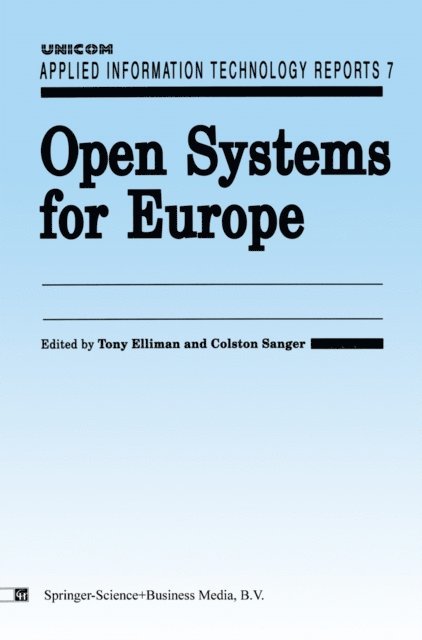 C. Sanger, T. Elliman - Open Systems For Europe, E-bok. Tillgänglighet: Lägg i varukorg