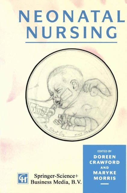 Maryke Morris, Doreen Crawford - Neonatal Nursing, E-bok