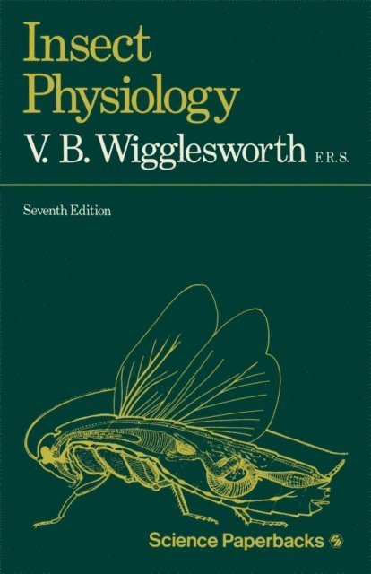 Vincent B. Wigglesworth - Insect physiology, E-bok