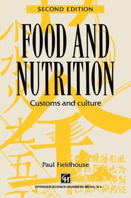 Paul Fieldhouse - Food and Nutrition, E-bok