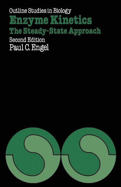 Paul C. Engel - Enzyme Kinetics, E-bok