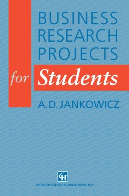 A. D. Jankowicz - Business Research Projects for Students, E-bok