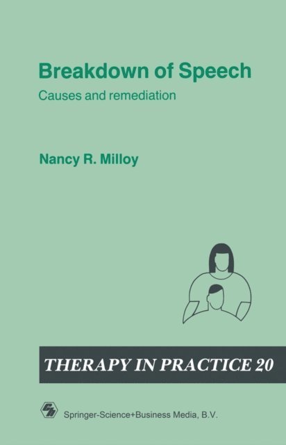 Nancy R. Milloy - Breakdown of Speech, E-bok