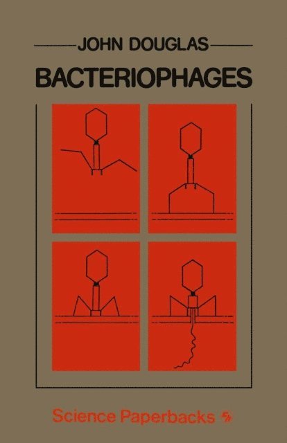 John Douglas - Bacteriophages, E-bok