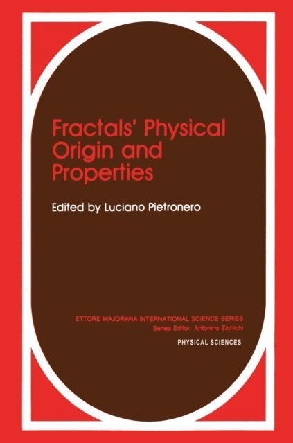 Luciano Pietronero - Fractals' Physical Origin and Properties, E-bok