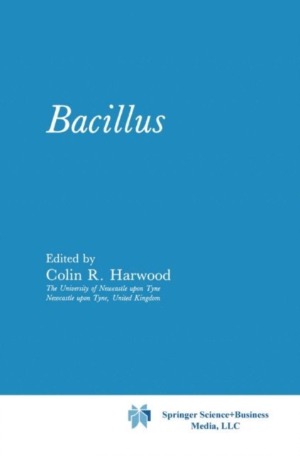Colin R. Harwood - Bacillus, E-bok