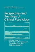 Perspectives and Promises of Clinical Psychology