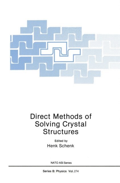 Henk Schenk - Direct Methods of Solving Crystal Structures, E-bok. Tillgänglighet: Lägg i varukorg