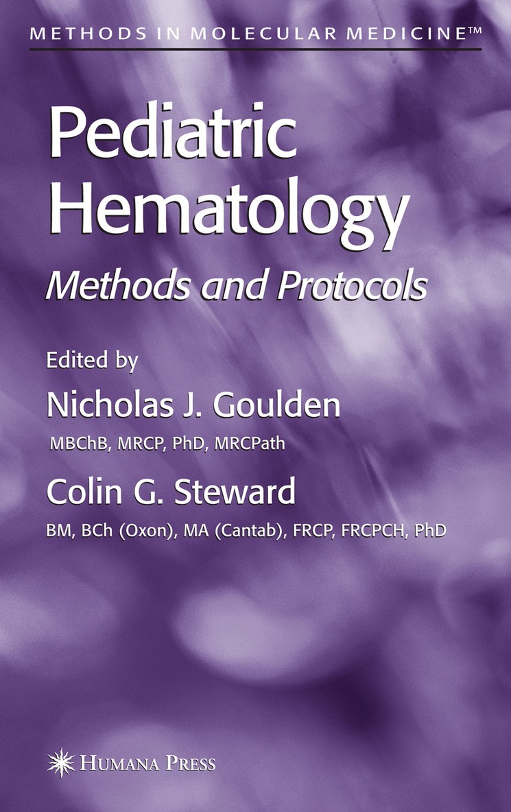 Nicholas J. Goulden, Colin G. Steward - Pediatric Hematology, Häftad. Tillgänglighet: Lägg i varukorg