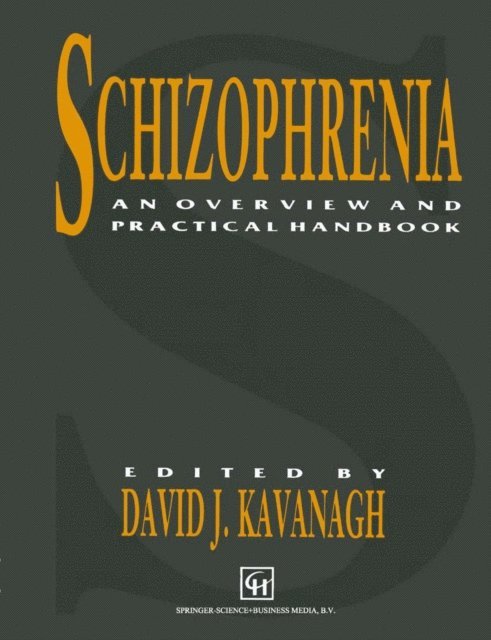 David John Kavanagh - Schizophrenia, E-bok