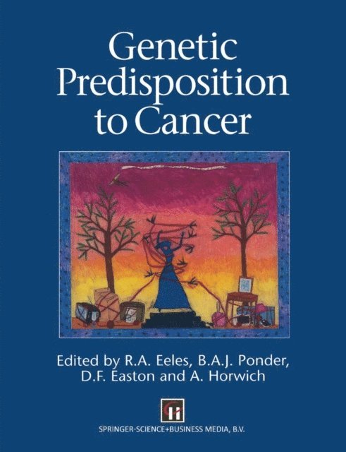 Rosalind A. Eeles - Genetic Predisposition to Cancer, E-bok