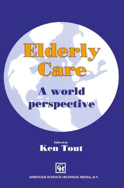 Ken Tout - Elderly Care, E-bok