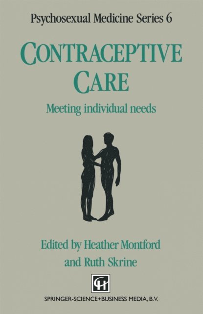 Ruth Skrine, Heather Montford - Contraceptive Care, E-bok