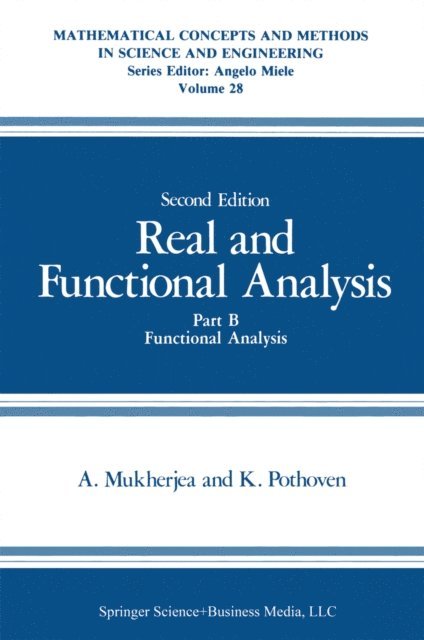 K. Pothoven, Arunava Mukherjea - Real and Functional Analysis, E-bok